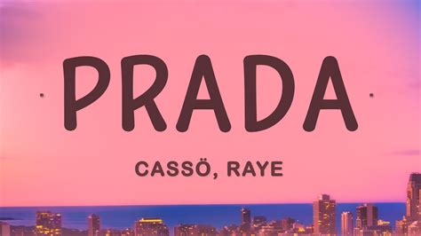 prada youtube raye